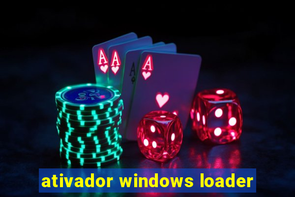 ativador windows loader